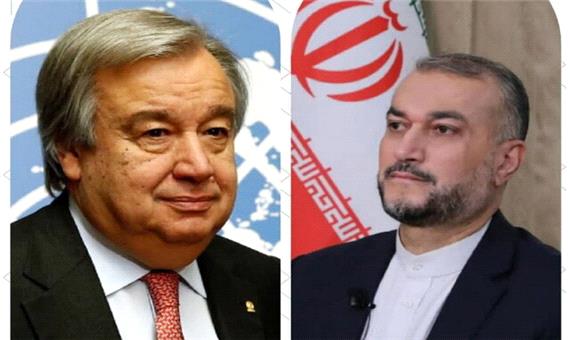 امیرعبداللهیان در گفت‌وگو با دبیرکل سازمان ملل؛ ایران در برابر سایر گزینه‌ها دست‌بسته نخواهد بود